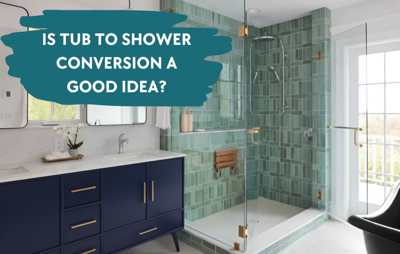 Is a tub-to-shower conversion a good idea, shown over a green tile walk-in shower